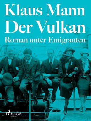 cover image of Der Vulkan. Roman unter Emigranten